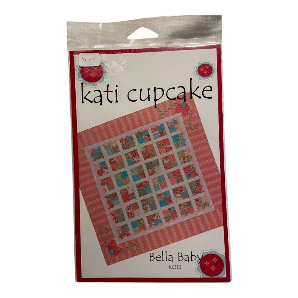Kati Kupcake Baby Bella Quilt Pattern Charm Pack Friendly 2009 NOS